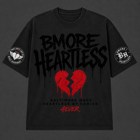 BMore Heartless “4Ever” Tee     Pre‑Order Now